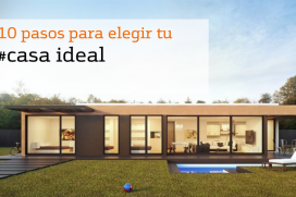 Claves a la hora de elegir tu casa ideal